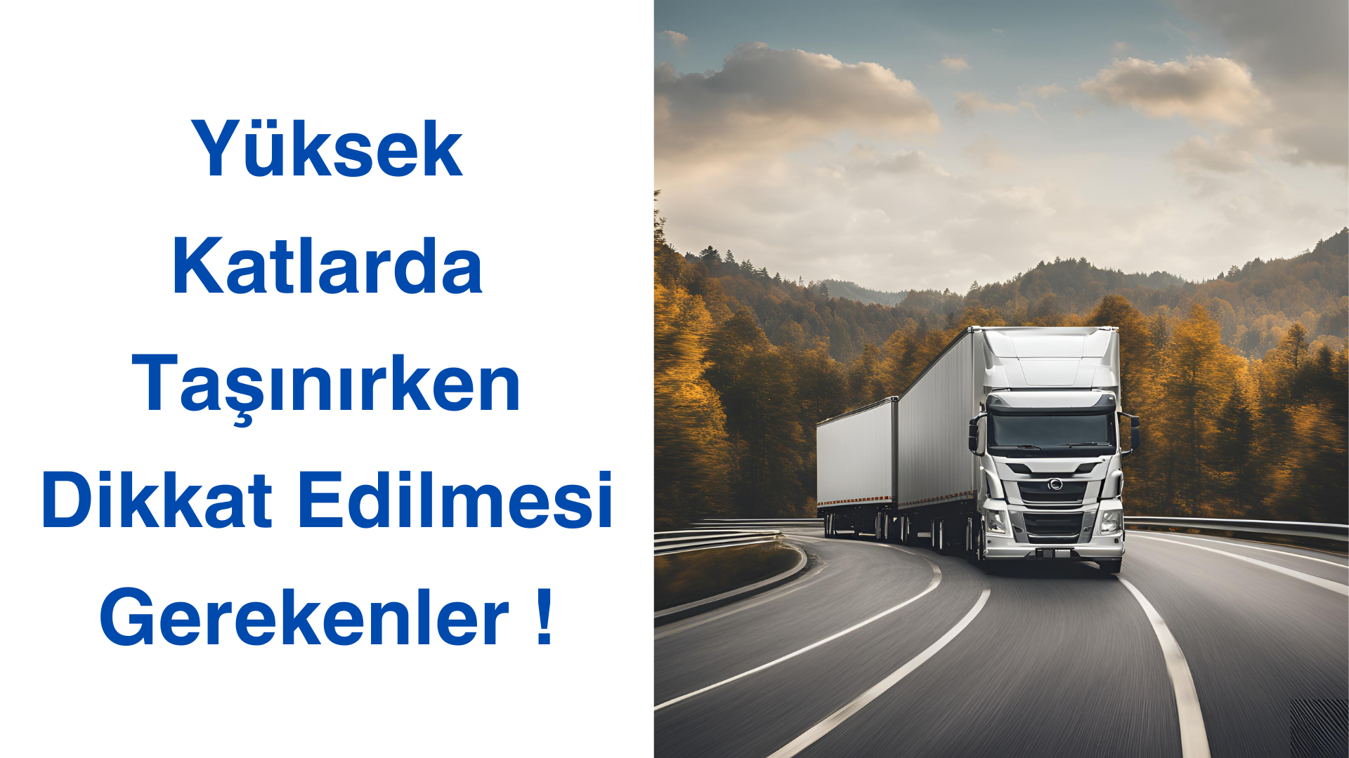 Yüksek Katlarda Taşınırken Dikkat Edilmesi Gerekenler